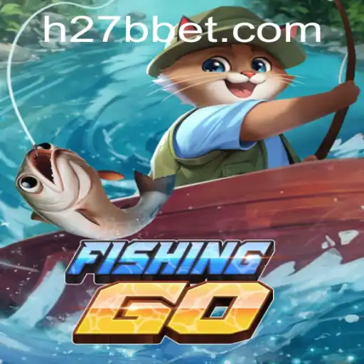 Descubra o Mundo Empolgante de FishingGO e as Oportunidades com 27Bbet