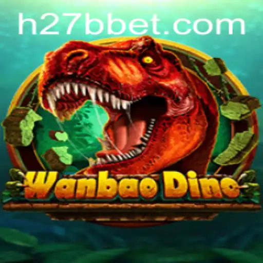Explorando o Universo de WanBaoDino: Uma Nova Aventura de Jogo e Estratégia com a 27Bbet